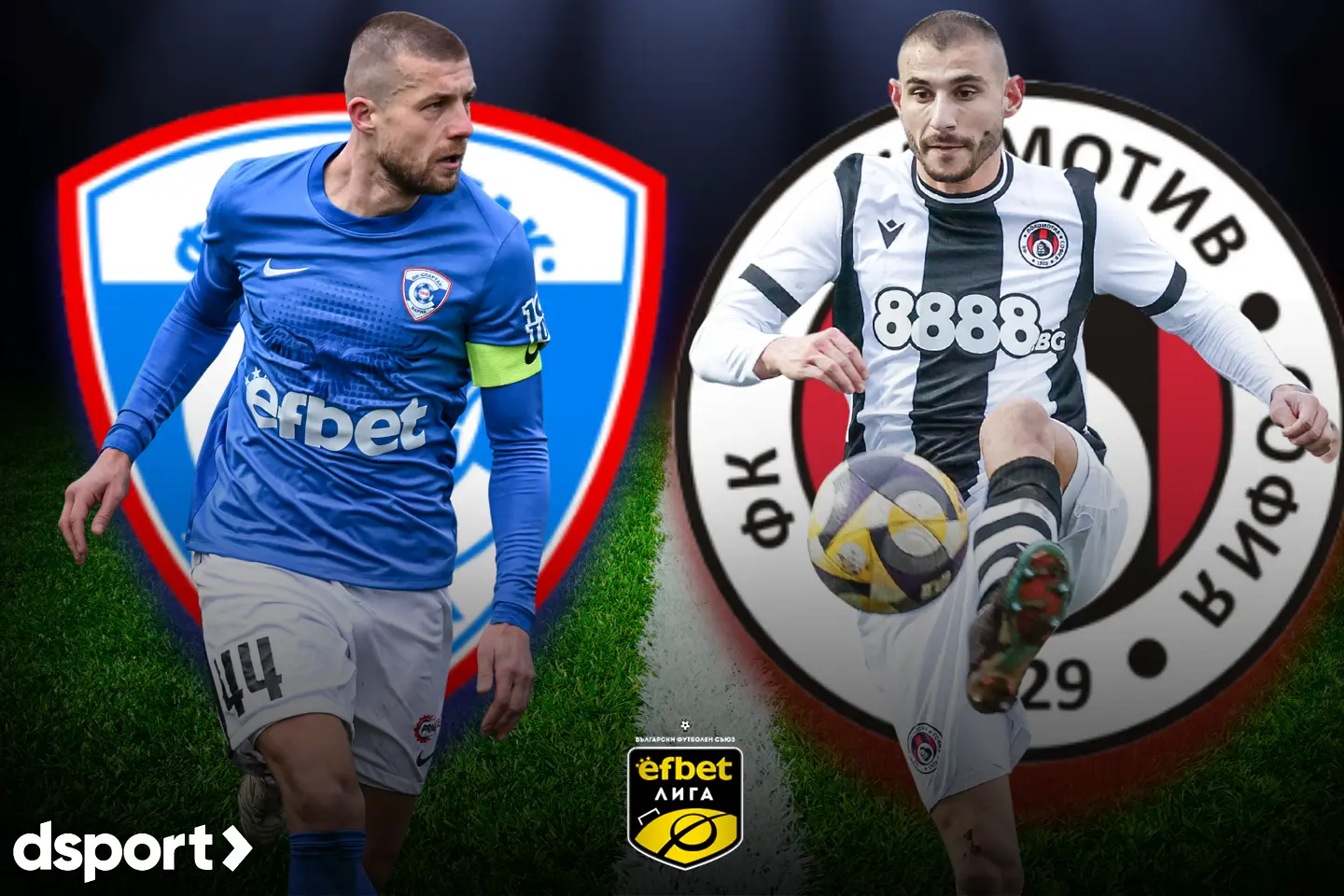 На живо: Спартак Варна - Локомотив София (Състави)